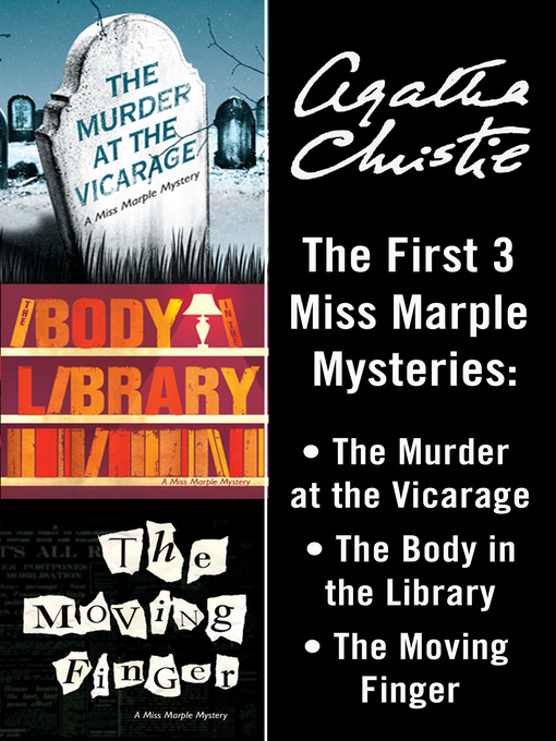 Title details for The Murder at the Vicarage / The Body in the Library / The Moving Finger by Agatha Christie - Wait list